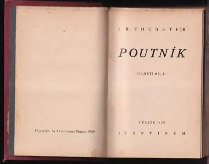 J. B. Foerster, Poutník
