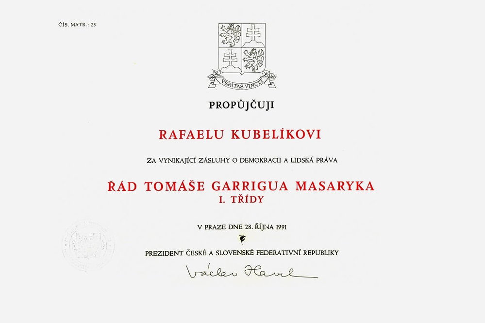 Řád Tomáše Garrigua Masaryka, který byl Kubelíkovi propůjčen roku 1991