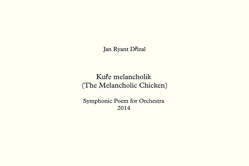 Partitura skladby Kuře melancholik